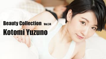 BEAUTY-COLLECTION-VOL-34-KOTOMI-YUZUNO-HEYZO-2024-09-10 cover art