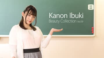 BEAUTY-COLLECTION-VOL-59-KANON-IBUKI-HEYZO-2025-03-11 cover art